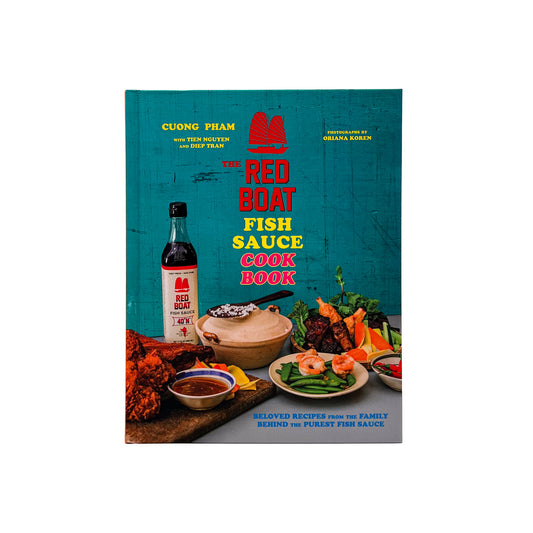 Cuong Pham - Red Boat Fish Sauce Cookbook, the