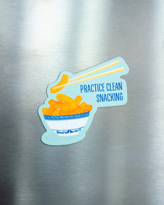 Practice Clean Snacking Magnet